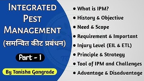 Integrated Pest Management | EIL | ETL | Tools of IPM by Tanisha Gangrade