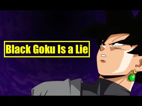 Black Goku is a Lie! - YouTube