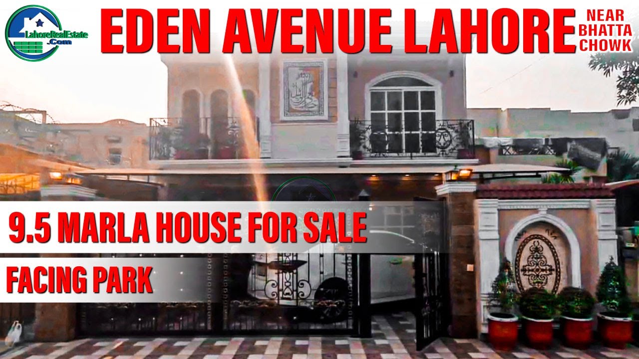 9.5 Marla SemiFurnished ParkFacing House for Sale in Eden Avenue