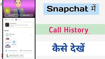 Snapchat Call History Kaise Nikale | How To Check Call History On Snapchat 