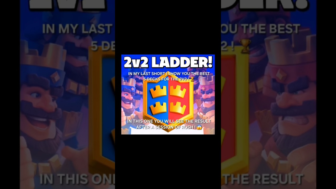 BEST DECK BROKEN RUSH TOP LADDER 2V2 IN CLASH ROYALE ! 😱📈 