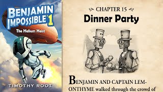 Chapter 15: Dinner Party (Benjamin Impossible Audiobook)