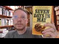 Seven Days In May Announcement!