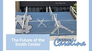 Next Level: The Future of the Smith Center for Carolina Basketball