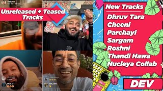 Ritviz - Teased Tracks🔥DHRUV TAARA✨PARCHAYI 🎶 SARGAM 🎹 NUCLEYA COLLAB