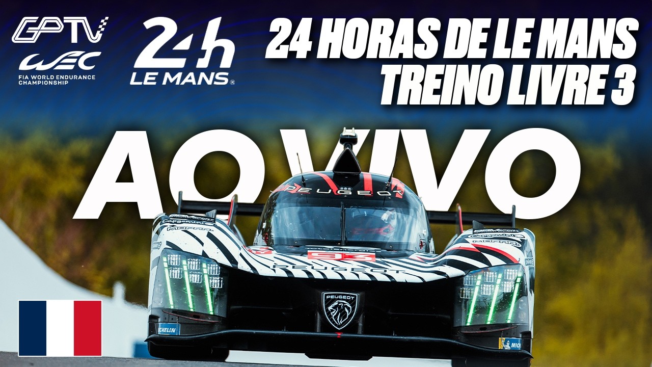 24H DE LE MANS 2026 | TREINO LIVRE 3 FIA WEC COMPLETO E COM IMAGENS [LIVE grande premio]