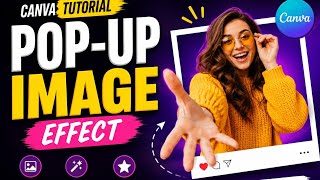 🔥 Pop-Up Image Effect in Canva | Make Your Designs Stand Out!
