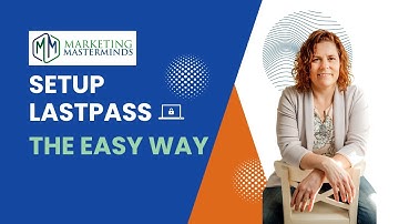 Setup LastPass The Easy Way