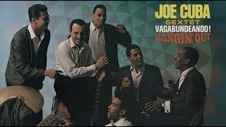 Joe Cuba Sextet - Quieres Volver (Visualizador Oficial)