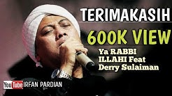 Opick Ya Robbi Ya Illahi Feat. Derry Sulaiman Lirik Video HD  - Durasi: 4:30. 