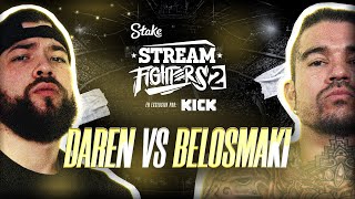DAREN VS BELOSMAKI - STREAM FIGHTERS 2 | WESTCOL