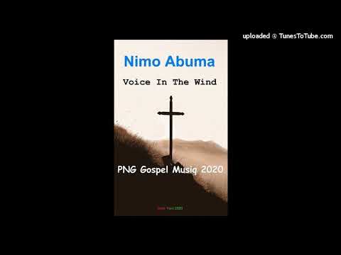 Nimo Abuma Voice In The Wind Png Gospel Song