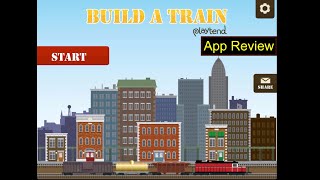 Build a Train App Review