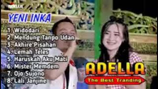 Widodari - Yeni Inka ft Cak Fendik - OM ADELLA FULL ALBUM TERBARU 17 AGUSTUS 2021