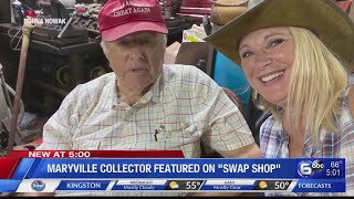 Maryville collector featured on "Swap Shop"