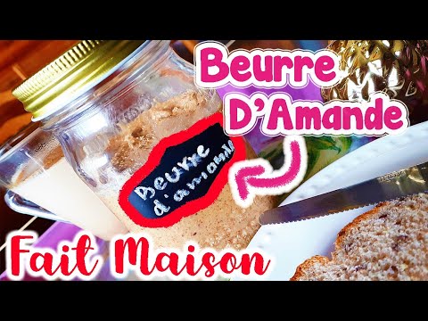 Comment faire du BEURRE D'AMANDE/PURÉE D'AMANDE/FAIT MAISON/ VIDÉO EN ...