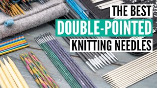 Reviewed: The best double pointed knitting needles