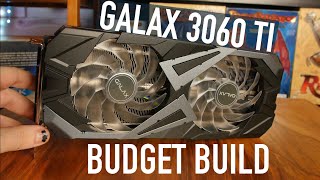 Galax RTX 3060 Ti EX: Budget Build Benchmarks