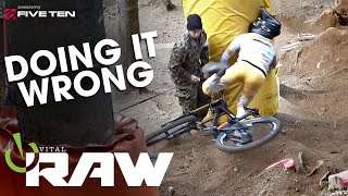 How Not To Downhill Mountain Bike - Vital Raw