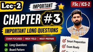 Lec-2 Ch#3 Integration Fsc/Ics-2 Important Long question Guess bise lhr
