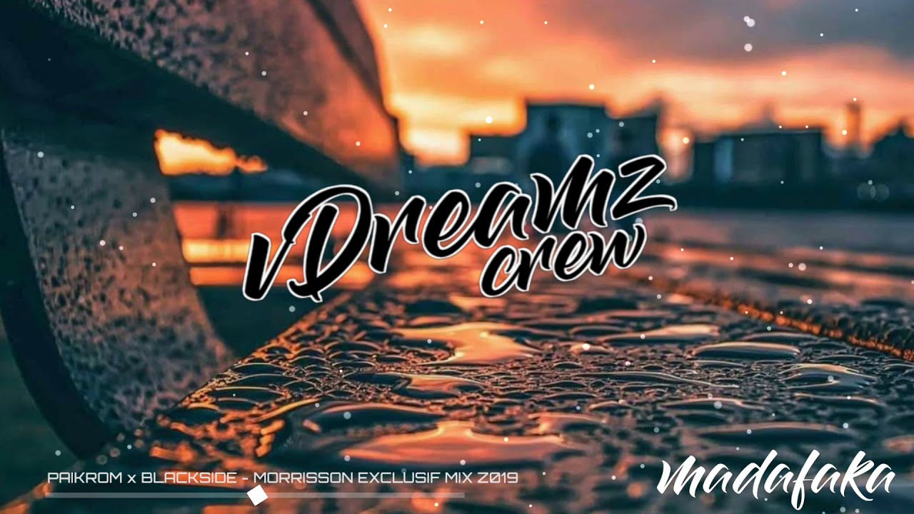 PAIKROM x BLACKSIDE • MORRISSON EXCLUSIF MIX Z019