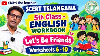 5th English - Workbook - Let's Be friends worksheets 6 - 10 ( SCERT TELANGANA )