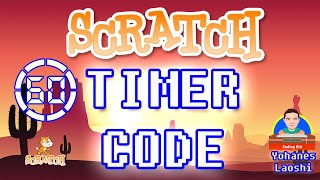 How to create a timer in Scratch | Scratch Tips | Easy Tutorial 100% | #ScratchTutorial No.11