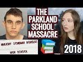 the parkland mass shooting at marjory stoneman douglas high school