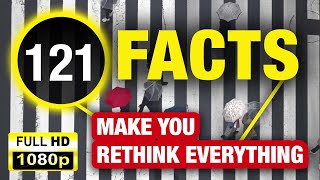 121 Fun Facts That Are Guaranteed to Surprise You!