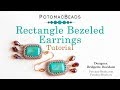 Bezeled Rectangle Earrings - DIY Jewelry Making Tutorial by PotomacBeads