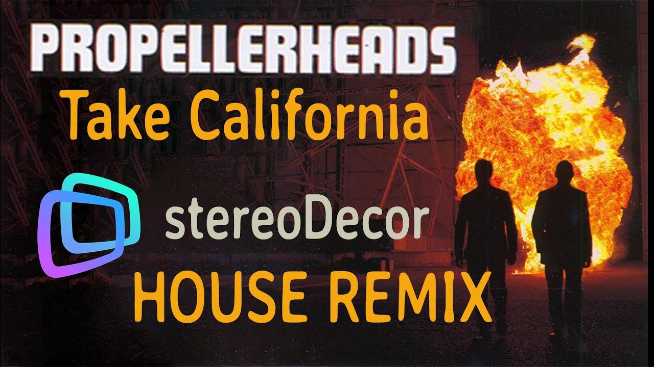 Propellerheads Take California (stereoDecor house remix, 1999) YouTube