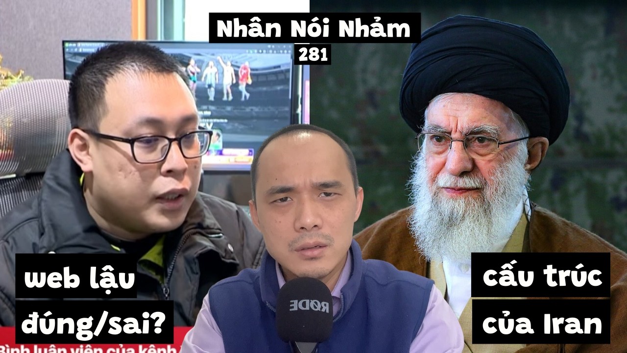NNN281 Xôi Lạc TV ăn cắp bản quyền. Bên trong cơ chế Iran. Kasim Hoàng Vũ ch.ết vì ung thư.
