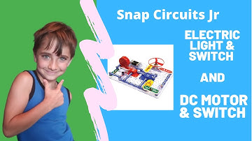 Snap Circuits JR Electric Light and Switch and DC Motor and Switch | Fun Science for Kids