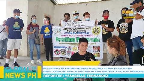 MATAGUMPAY NA FEEDING PROGRAM ISINAGAWA NG MGA KABATAAN NG SIGMA LAMBDA PHI PARA SA MGA PWD