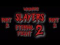 WM: movie Slayers eternal fight 2 (EP 2-3)