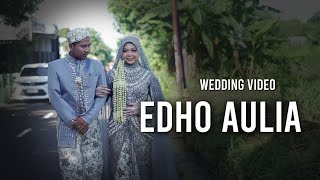 EDHO AULIA Wedding Celebration Video Full - May 12,  2025 - Day 1