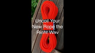 Uncoiling Your New Rope
