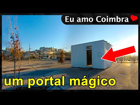 Há um portal mágico em Coimbra para viajar no tempo ? Eu amo Coimbra