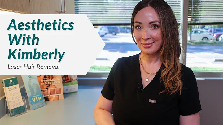 Laser Hair Removal  - Aesthetics With Kimberly | T...