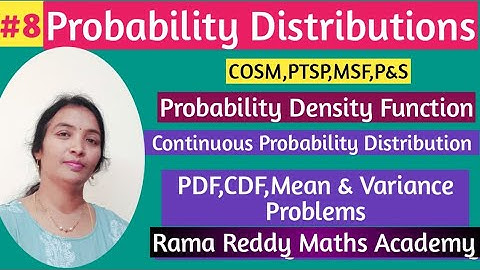 JNTUH | COSM | PTSP | P&S | Probability Density Function | Mean & Variance |@Rama Reddy MathsAcademy