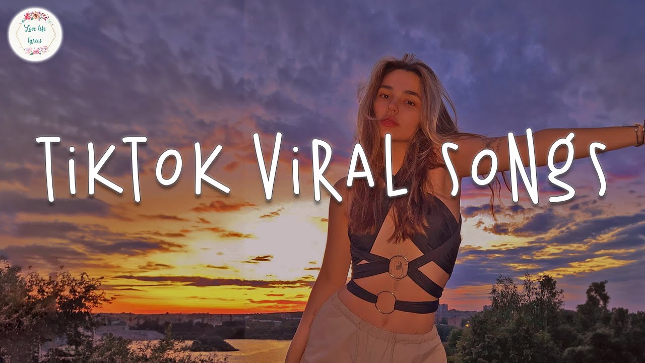 Tiktok viral songs Trending tiktok 2023  Viral songs latest