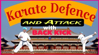 How To Defence And Attack / With Ushiro Geri / Back Kick Beginners At Home//