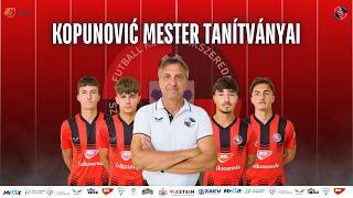 Kopunović mester tanítványai: a felnőtt foci küszöbén a 2007–2008-as generáció
