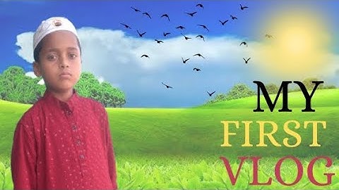 my first vlog || my first vlog viral || my first vlog today