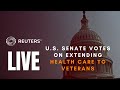 LIVE: Senate votes on bill to expand healthcare to American veterans