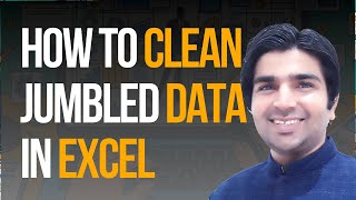 How to Clean Jumbled Data with Text-to-Columns and Formulas