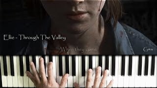 Ellie - Through The Valley from ''THE LAST OF US'' Easy Piano Cover chords