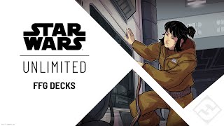 STAR WARS: Unlimited - FFG Decks