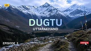 EPISODE 3 || PITHORAGARH TO DUGTU || DARMA VALLEY || PANCHACHULI || UTTARAKHAND || HIDDEN LOCATION |