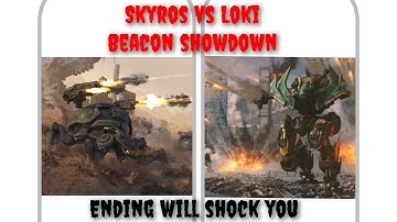 LOKI VS SKYROS GUESS WHOS WIN |WAR ROBOTS GAMEPLAY